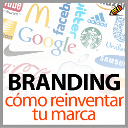 Branding: cómo reinventar tu marca